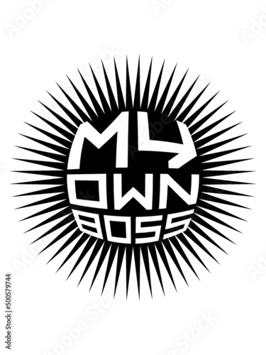 My Own Boss 
