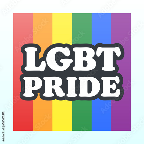 LGBT Pride Social Media Post. Pride Month Day Banner with pride colors rainbow square on white background. Vector Illustration.