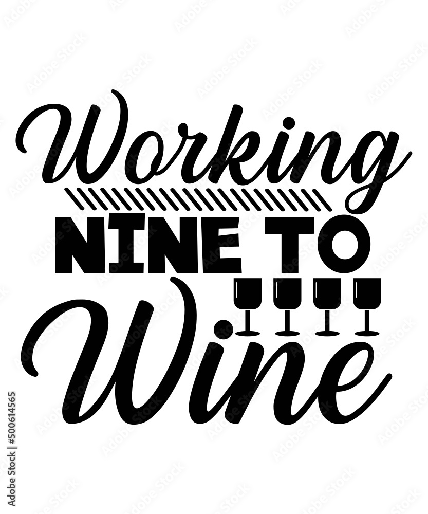 Wine SVG, wine quote svg, wine quotes svg, wine lover svg, wine glass