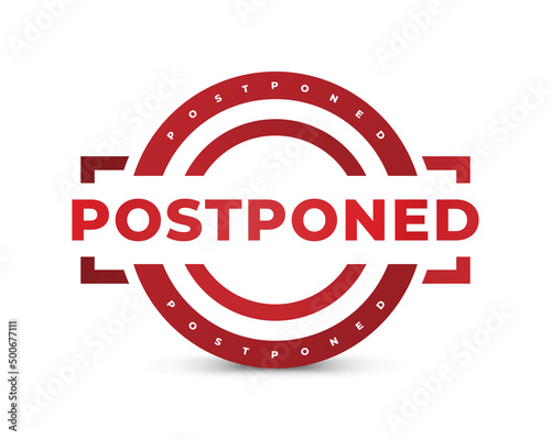 Postponed Sign or Stamp Isolated on White Background. Delay or Pending Mark. Postpone Notification Badge