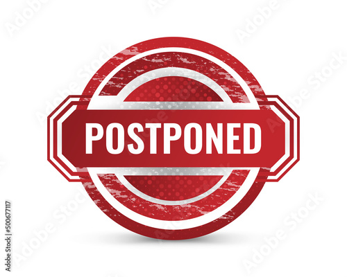 Postponed Sign or Stamp Isolated on White Background. Delay or Pending Mark. Postpone Notification Badge