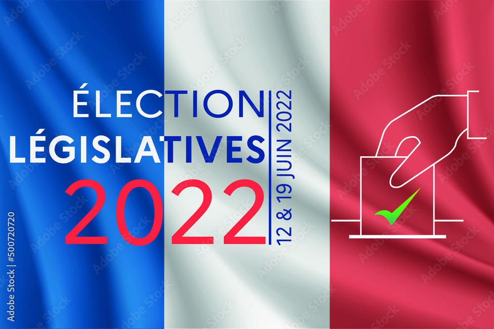 affiche pour l'élection législative 2022 en rouge sur un fond blanc