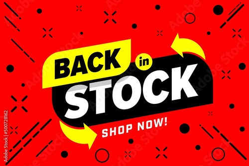 Back in stock sale banner for online shopping promotion. Stockpile return announcement vector illustration
