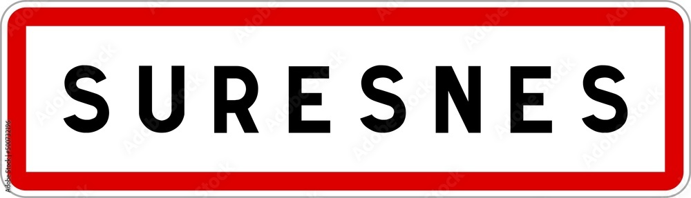 Panneau entrée ville agglomération Suresnes / Town entrance sign Suresnes Panneau entrée ville agglomération Suresnes / Town entrance sign Suresnes