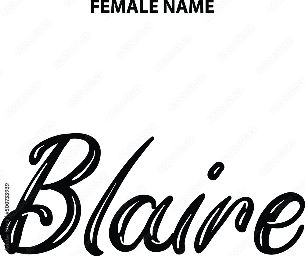 Blaire Outline Typography Personal Female Names Blaire Outline Typography Personal Female Names