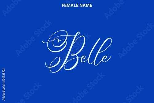 Girl Name Alphabetical Text Belle on Blue Background