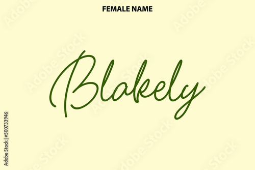 Women's Name Calligraphy Text  Blakely on Light Yellow Background photo