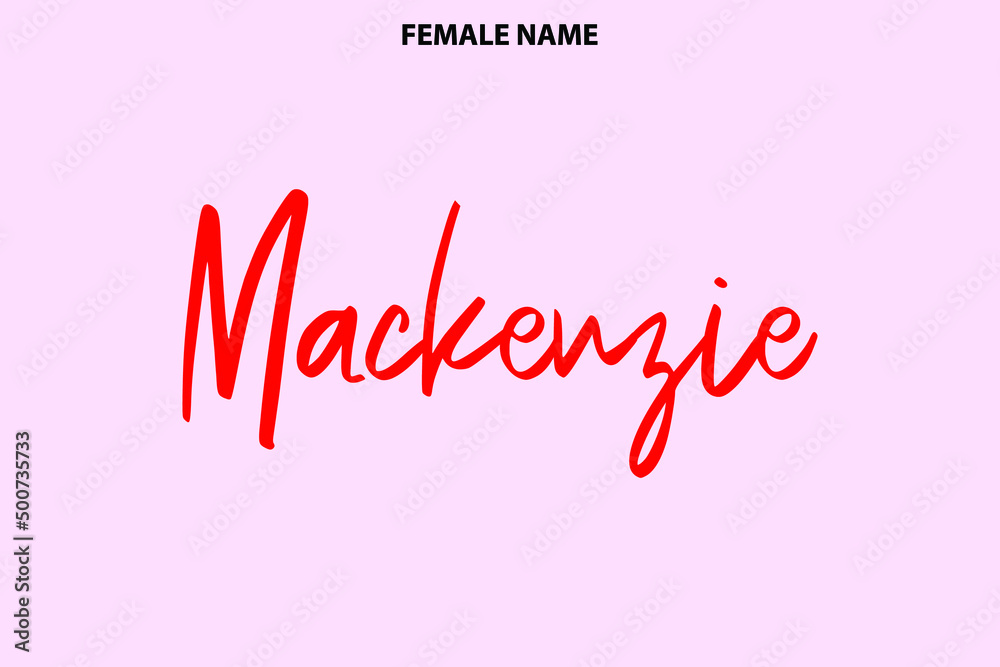 Calligraphy Text Girl Female Name Mackenzie  on Pink Background