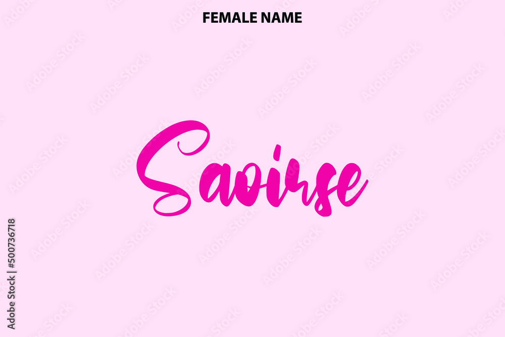 Saoirse Female Name Street Art Bold Text Design on Pink Background