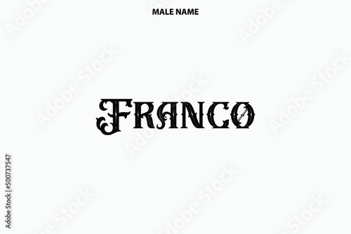 Boy Name Franco in Stylish Typography Text Sign photo