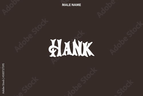 Boy Name Hank Stylish Lettering in Bold Style