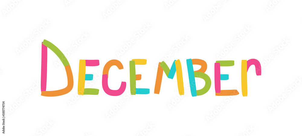 December inscription. Lettering with colorful ribbons. Twelfth month of the calendar. Kids text December inscription. Lettering with colorful ribbons. Twelfth month of the calendar. Kids text