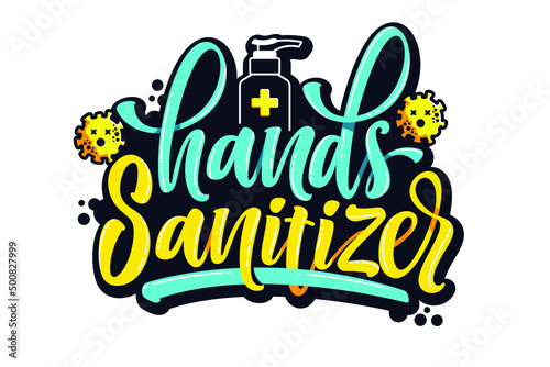 hand sanitizer with virus  lettering background 