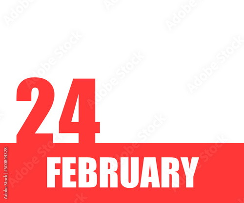 February. 24th day of month, calendar date. Red numbers and stripe with white text on isolated background.