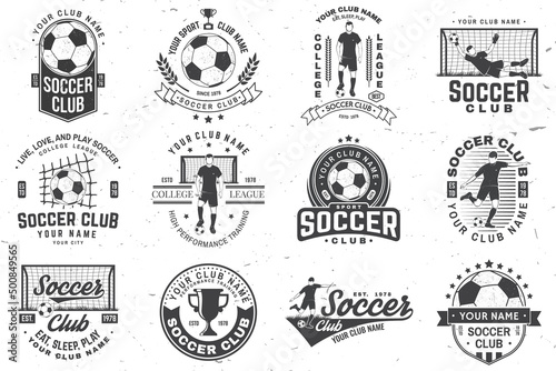 Set of soccer, football club badge design. Vector illustration. For football club sign, logo. Vintage monochrome label, sticker, patch, goalkeeper and gate with soccer and football player silhouettes.
