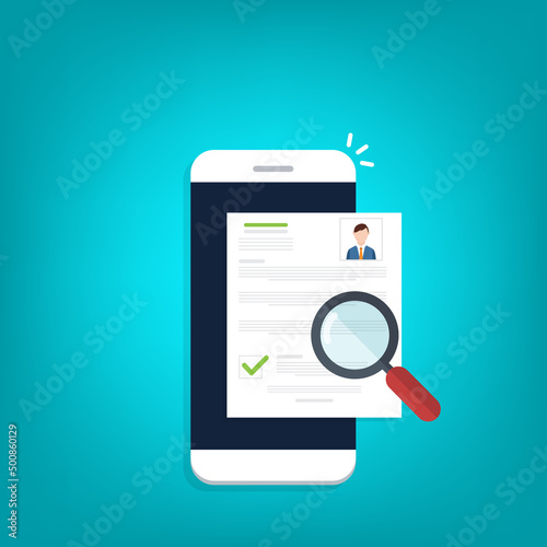 Online resume analysis, use phone and magnifying glass to view recruitment resume, concept of recruitment and human resources