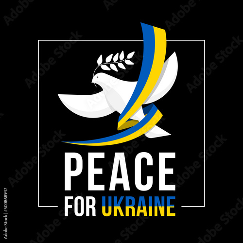 peace for ukraine - white pigeon of peace to flying with ukraine national flag roll around in white frame on black background vector design