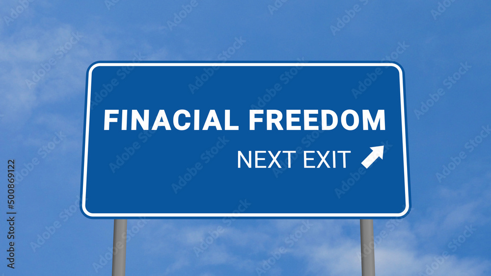 Next Exit is Financial Freedom Road Sign on Clear Blue Sky with Rapid Moving Clouds Next Exit is Financial Freedom Road Sign on Clear Blue Sky with Rapid Moving Clouds