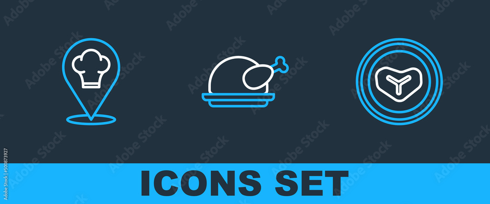 Set line Steak meat on a plate, Chef hat with location and Roasted turkey or chicken icon. Vector Set line Steak meat on a plate, Chef hat with location and Roasted turkey or chicken icon. Vector