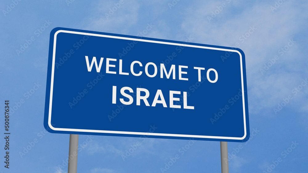 Welcome to Israel Road Sign on Clear Blue Sky Welcome to Israel Road Sign on Clear Blue Sky