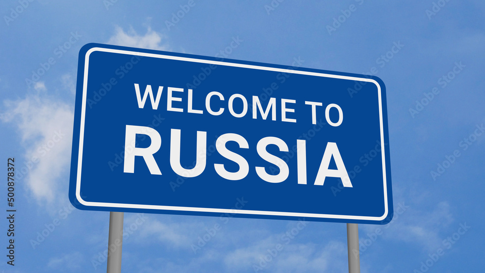 Welcome to Russia Road Sign on Clear Blue Sky Welcome to Russia Road Sign on Clear Blue Sky
