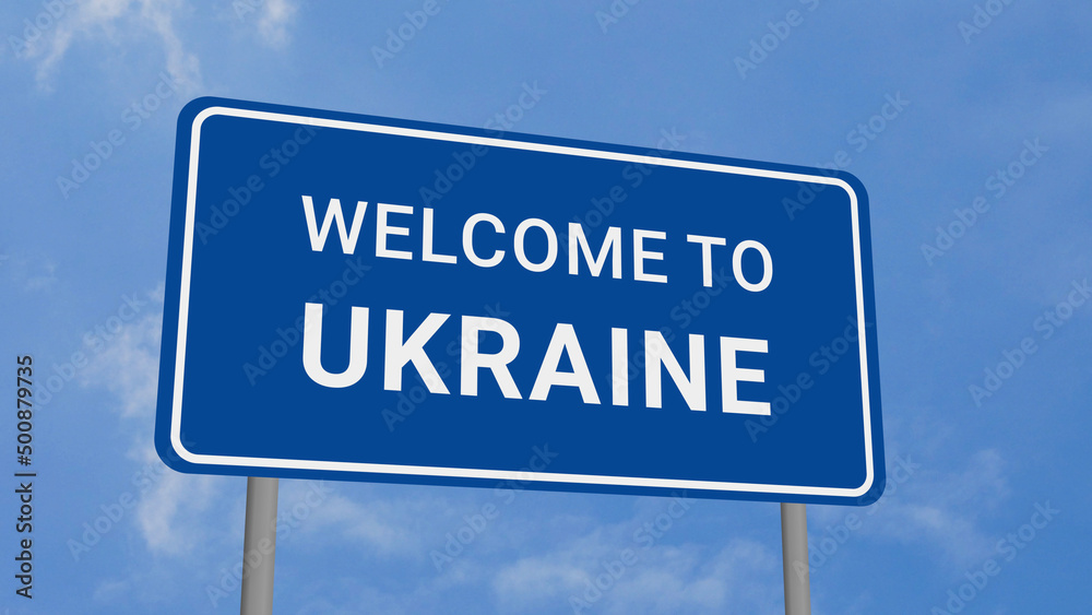 Welcome to Ukraine Road Sign on Clear Blue Sky Welcome to Ukraine Road Sign on Clear Blue Sky