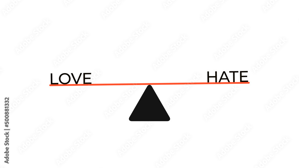 Obraz premium Balance Scales or Seesaw of Love and Hate on White Background