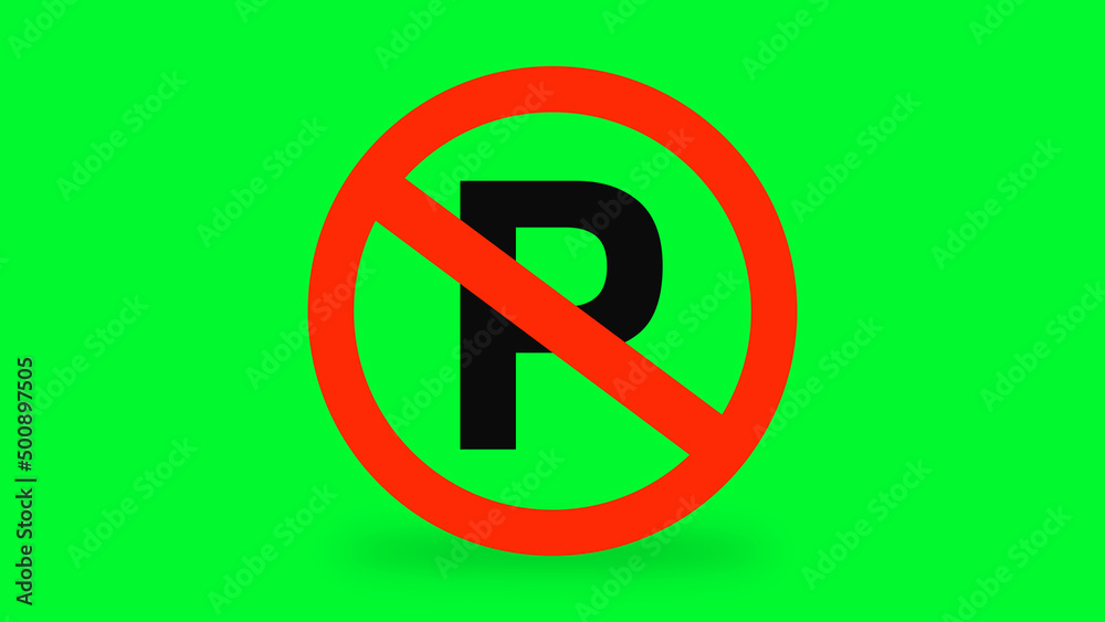 Do Not Parking Road Sign on Green Screen Do Not Parking Road Sign on Green Screen