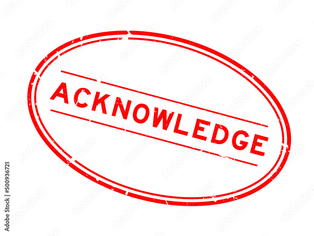 Grunge red aknowledge word oval rubber seal stamp on white background Grunge red aknowledge word oval rubber seal stamp on white background
