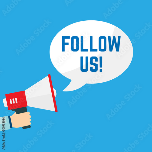Follow us banner for social networks. Hand holds megaphone with speech bubble. Vector illustration EPS 10