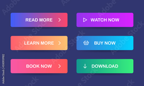 Read more, Learn more, Book now, Watch now, Buy now, Download. Set of modern multicolored buttons with gradient for web sites and social pages. Vector. EPS 10