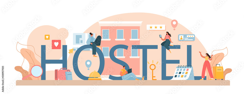 Hostel typographic header. Traveling and tourism planning. Booking Hostel typographic header. Traveling and tourism planning. Booking