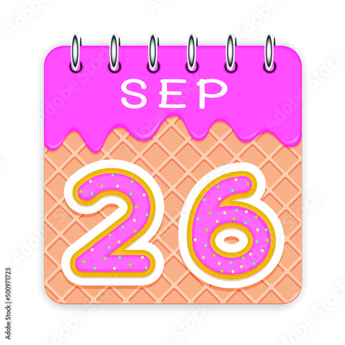 26 day of a month. September. Waffle cone calendar with melted ice cream. 3d daily icon. Date. Week Sunday, Monday, Tuesday, Wednesday, Thursday, Friday, Saturday. White background Vector illustration