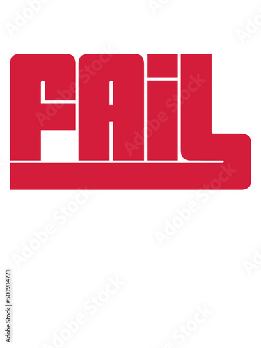 Cool Fail Spruch 