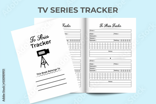 TV series tracker KDP interior journal template. Daily TV series information and show rating tracker interior. KDP interior logbook. TV series checker and episode counter template.