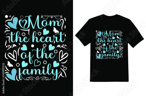 Mother day t-shirt design eps file