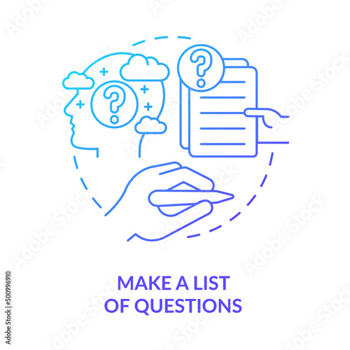 Make list of questions blue gradient concept icon. Ask doctor. Before appointment with therapist abstract idea thin line illustration. Isolated outline drawing. Myriad Pro-Bold font used