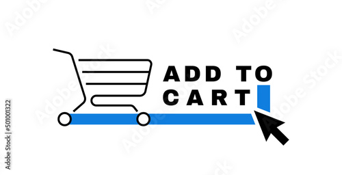 Add to cart button. Store cart for online shopping. Design concept for business, commerce, shopping. Vector illustration graphic design