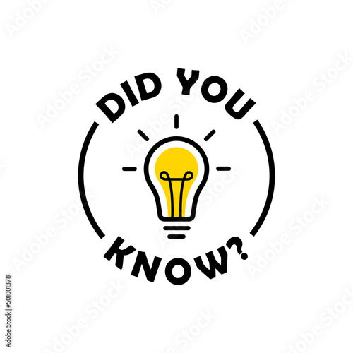 Did you know circle message bubble with light bulb emblem. Banner design for business and advertising. Vector illustration
