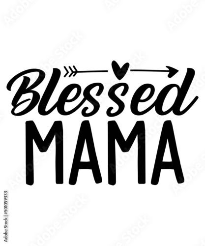 Mother's Day SVG Bundle, Mom T Shirt Design svg, Mother's day, Mom gift, Mom svg, Mom Cricut File, Digital Download,Mother's Day SVG Bundle, Mom Shirt svg, Mother's Day Gift, Mom Life, Blessed Mama,