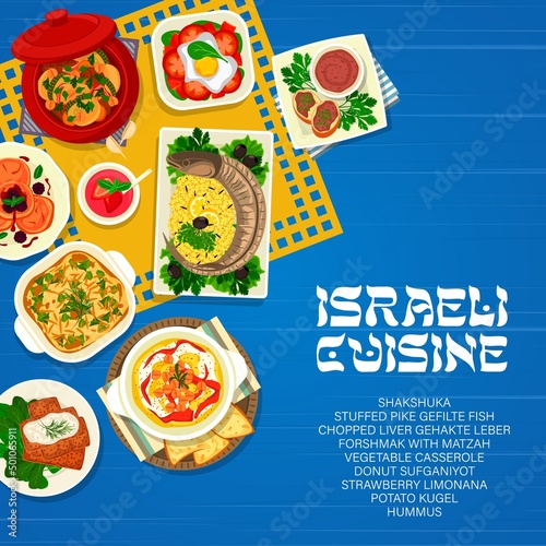 Israeli cuisine menu cover, Israel Jewish food dishes and meals, vector. Israeli cuisine food, traditional forshmak and matzah, gefilte fish with vegetable casserole and chopped liver or gehakte leber