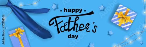 Happy Father's day illustration with gift boxes, neck tie, stars and light garland on blue background. For banners, cards, vouchers and backgrounds. Realistic vector illustration.