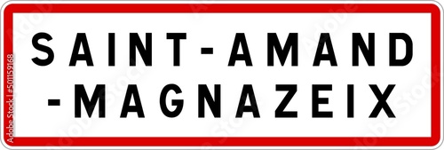 Panneau entrée ville agglomération Saint-Amand-Magnazeix / Town entrance sign Saint-Amand-Magnazeix