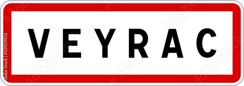 Panneau entrée ville agglomération Veyrac / Town entrance sign Veyrac