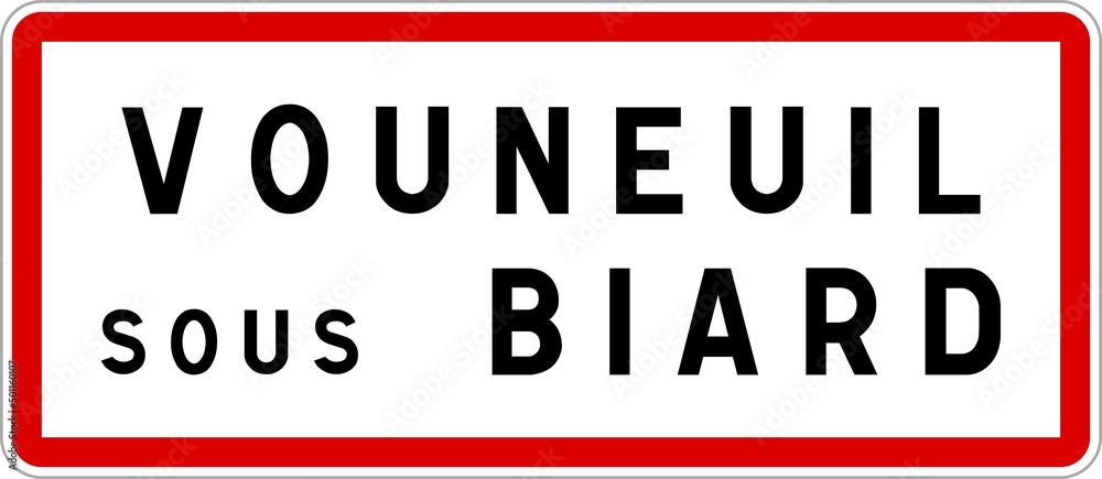 Panneau entrée ville agglomération Vouneuil-sous-Biard / Town entrance sign Vouneuil-sous-Biard Panneau entrée ville agglomération Vouneuil-sous-Biard / Town entrance sign Vouneuil-sous-Biard