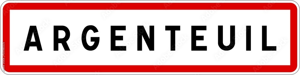 Panneau entrée ville agglomération Argenteuil / Town entrance sign Argenteuil Panneau entrée ville agglomération Argenteuil / Town entrance sign Argenteuil