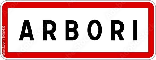 Panneau entrée ville agglomération Arbori / Town entrance sign Arbori photo