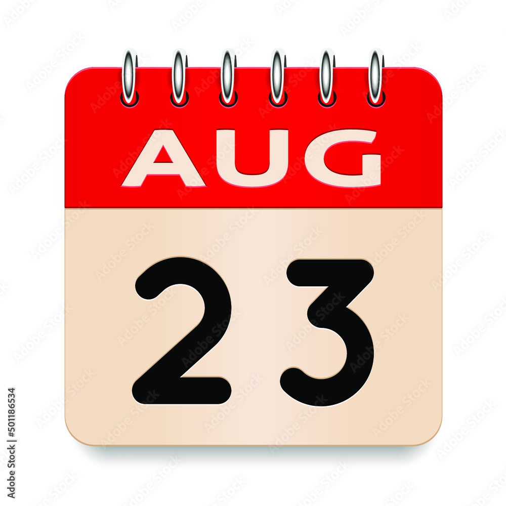 23 day of the month. August. Flip old formal calendar. 3d daily icon. Date. Week Sunday, Monday, Tuesday, Wednesday, Thursday, Friday, Saturday. Cut paper. White background. Vector illustration. 23 day of the month. August. Flip old formal calendar. 3d daily icon. Date. Week Sunday, Monday, Tuesday, Wednesday, Thursday, Friday, Saturday. Cut paper. White background. Vector illustration.