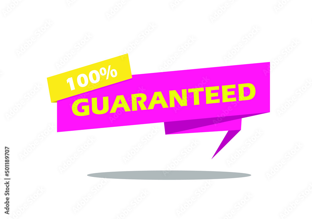 100% GUARANTEED, banner for print and internet