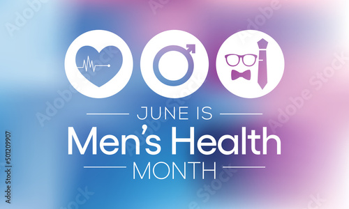 Men's health month is observed every year in June, it is used to raise awareness about health care for men and focus on encouraging boys to practice and implement healthy living decisions. Vector art.